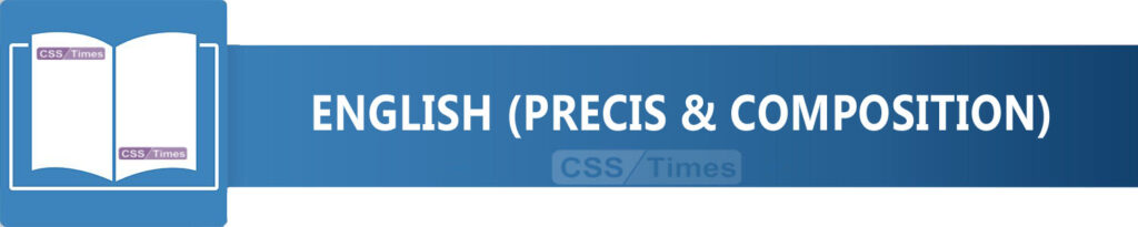 CSS English Past Papers | CSS Past Papers