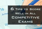 6 Tips to Score Well in All Competitive Exams