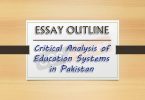 CSS ESSAY Outline: Critical Analysis of Education Systems in Pakistan
