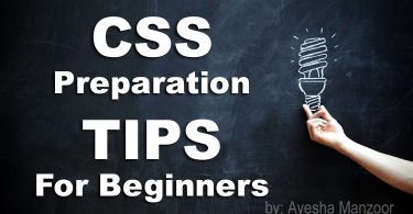 CSS Preparation TIPS For Beginners