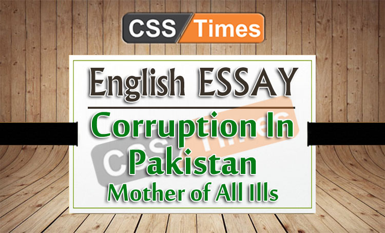 Corruption In Pakistan Mother of All Ills