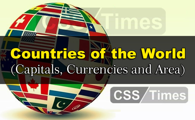 Countries of the World (Capitals, Currencies and Area)