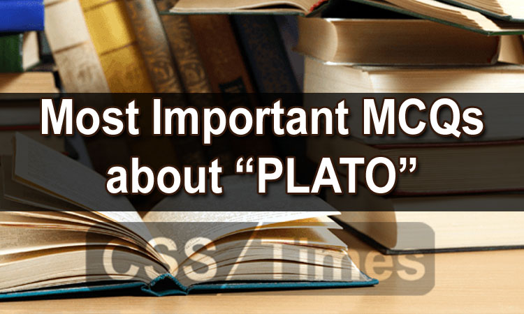 Most Important MCQs about “PLATO”