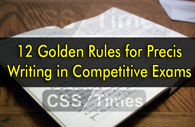 12 Golden Rules for Precis Writing in Competitive Exams