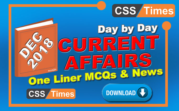Day by Day Current Affairs December 2018