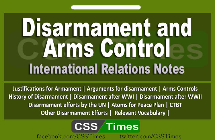 International Relations Notes | Disarmament and Arms Control
