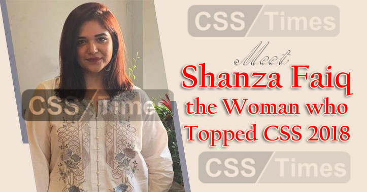 Meet Shanza Faiq, the Woman who Topped CSS 2018 Exams
