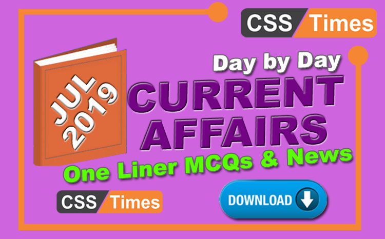 Day By Day Current Affairs MCQs News (July 2019) | Download in PDF