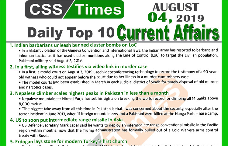 Day by Day Current Affairs (August 4, 2019) MCQs for CSS, PMS