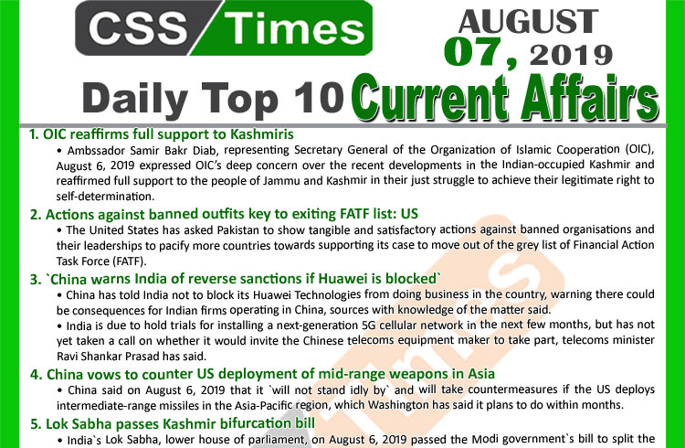 Day by Day Current Affairs (August 7, 2019) MCQs for CSS, PMS