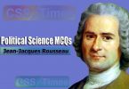 Political Science MCQs about Jean-Jacques Rousseau