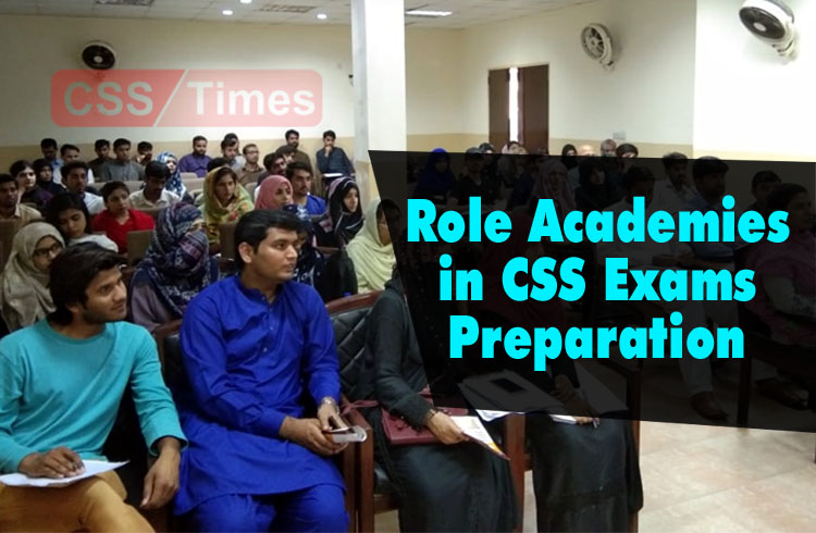 Role Academies in CSS Exams Preparation