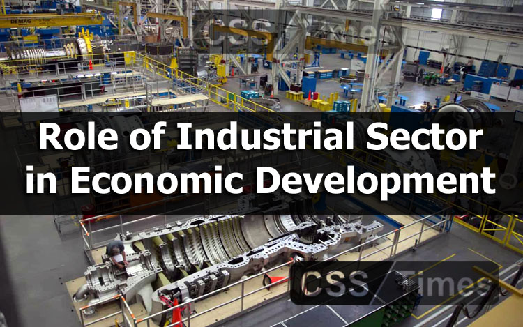 Role of Industrial Sector in Economic Development