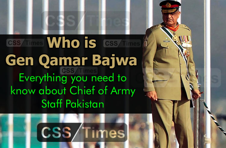 Who is General Qamar Javed Bajwa