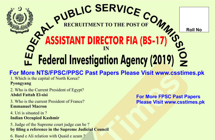 FPSC Assistant Director FIA Paper (held on 22nd Oct 2019) Batch 1