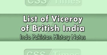 List of Viceroy of British India Indo Pak History