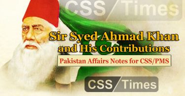 Pakistan Affairs Notes for CSS/PMS