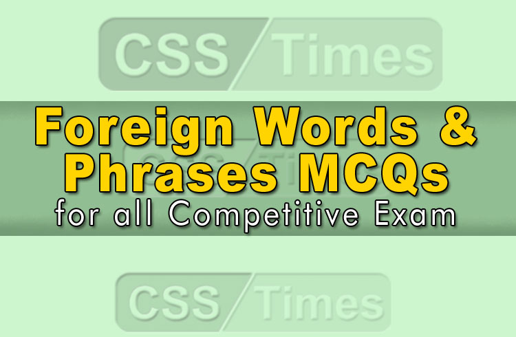 Foreign Words & Phrases MCQs