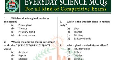 Important Everyday Science MCQs for NTS, PTS, OTS, DTS, PCS, FPSC