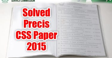 Solved Précis (CSS English Précis & Composition Paper 2015)