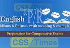 English Grammar: Idioms And Phrases (“Set-P, R”) | for CSS, PMS, PCS, NTS