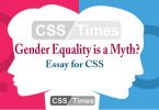 Gender Equality is a Myth? | CSS Essay
