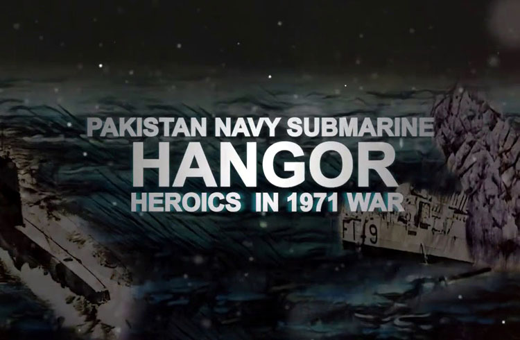 Heroics and act of valour by PNSM Hangor in 1971 War (By Captain Aamir Iqbal)