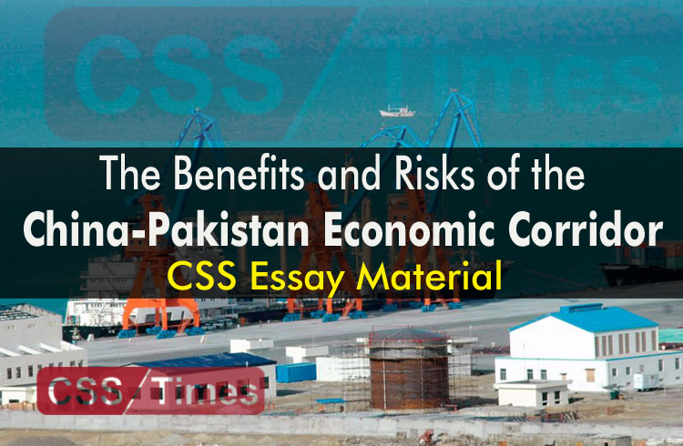The Benefits and Risks of the China-Pakistan Economic Corridor