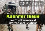Kashmir Issue and The Dynamics of International Relations