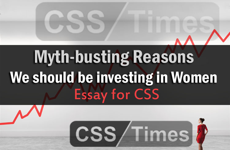 Myth-busting Reasons : We should be investing in Women