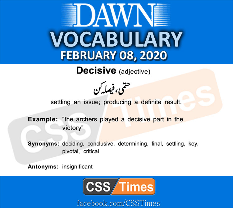 Check Our Complete collection for Daily Dawn News English Vocabulary with Urdu Meanings [catlist name="Daily Dawn Vocabulary"]
