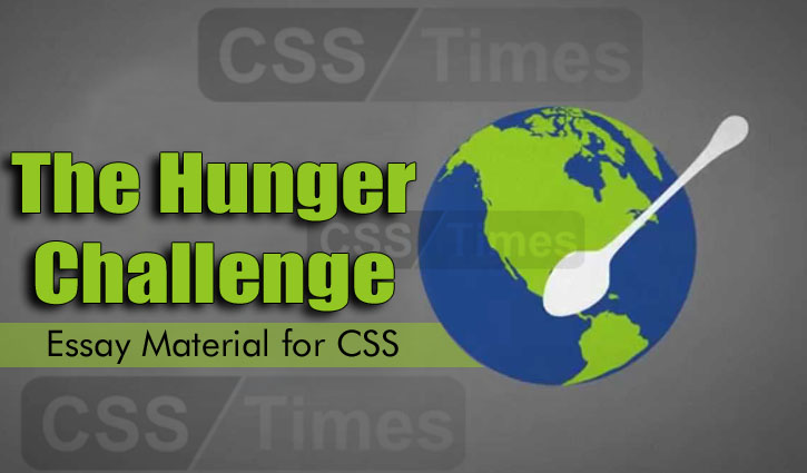 The Hunger Challenge - CSS Essay Material