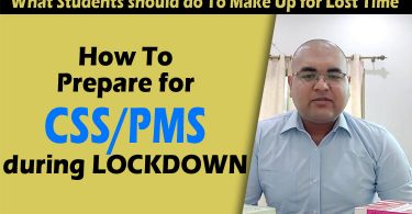 How To Prepare for CSS PMS during Lockdown