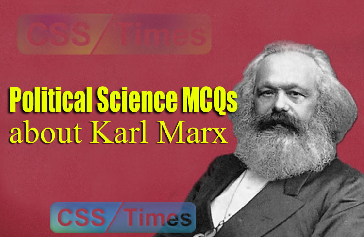 Political Science MCQs | Karl Marx