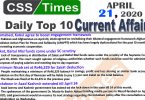 Daily Top-10 Current Affairs MCQs/News (April 21, 2020) for CSS, PMS