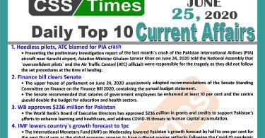 Daily Top-10 Current Affairs MCQs / News (June 25, 2020) for CSS, PMS