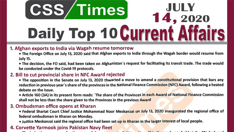 Daily Top-10 Current Affairs MCQs / News (July 14, 2020) for CSS, PMS