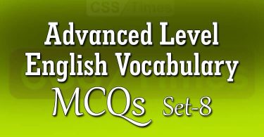 Advanced Level English Vocabulary MCQs (Set-8)