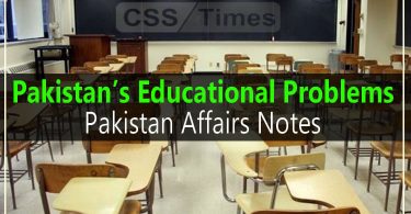 Pakistan’s Educational Problems | Pakistan Affairs Notes