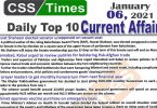 Daily Top-10 Current Affairs MCQs / News (January 06, 2021) for CSS, PMS