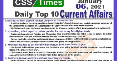 Daily Top-10 Current Affairs MCQs / News (January 06, 2021) for CSS, PMS