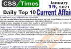 Daily Top-10 Current Affairs MCQs / News (January 19, 2021) for CSS, PMS