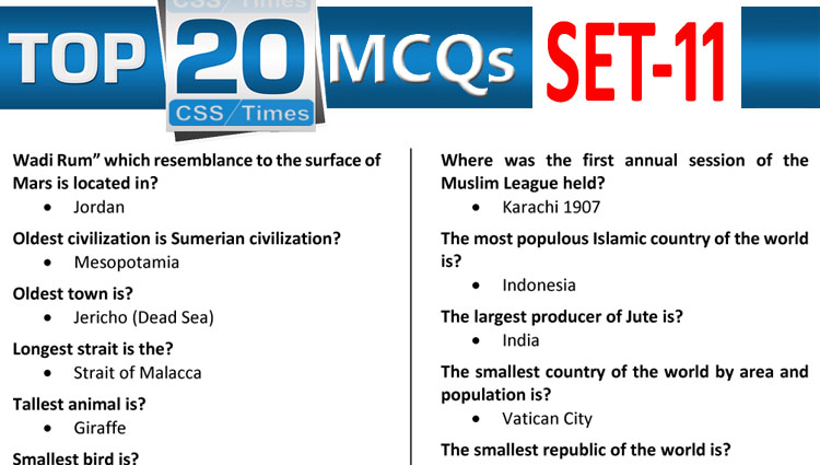 Daily Top-20 MCQs for CSS, PMS, PCS, FPSC (Set-11)