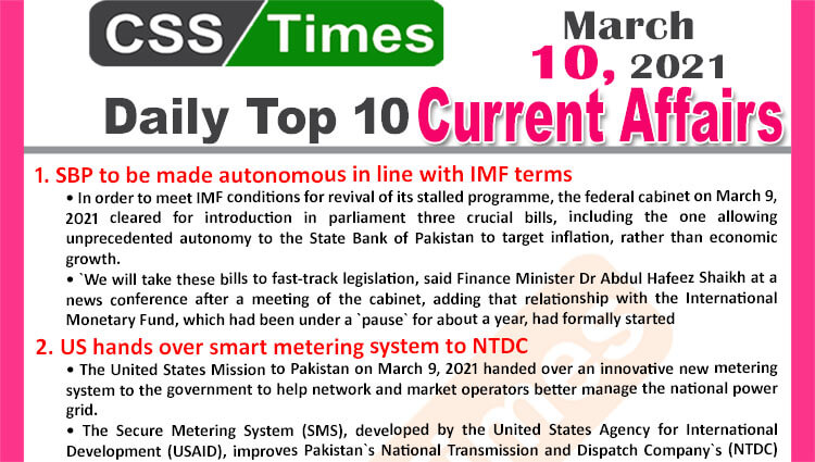 Daily Top-10 Current Affairs MCQs / News (March 10, 2021) for CSS, PMS