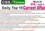 Daily Top-10 Current Affairs MCQs / News (March 24, 2021) for CSS, PMS