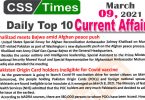 Daily Top-10 Current Affairs MCQs / News (March 09, 2021) for CSS, PMS