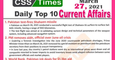 Daily Top-10 Current Affairs MCQs / News (March 27, 2021) for CSS, PMS
