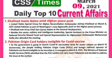 Daily Top-10 Current Affairs MCQs / News (March 09, 2021) for CSS, PMS