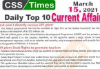 Daily Top-10 Current Affairs MCQs / News (March 15, 2021) for CSS, PMS