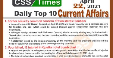 Daily Top-10 Current Affairs MCQs / News (April 22, 2021) for CSS, PMS
